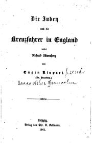 Cover of: Die Juden und die kreuzfahrer in England unter Richard Löwenherz