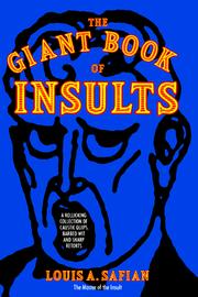 Cover of: The Giant Book Of Insults by Louis Safian