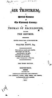 Cover of: Sir Tristrem by by Thomas of Erceldoune, called the rhymer.  Edited from the Auchinleck ms. by Walter Scott, esq. ...