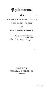 Cover of: Philomorus.: A brief examination of the Latin poems of Sir Thomas More.