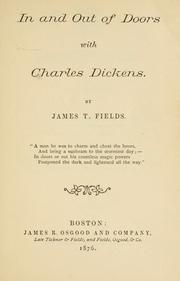 Cover of: In and out of doors with Charles Dickens.
