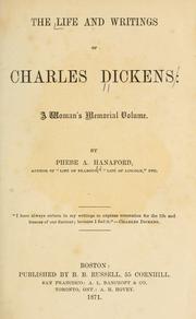 Cover of: The life and writings of Charles Dickens: a woman's memorial volume.