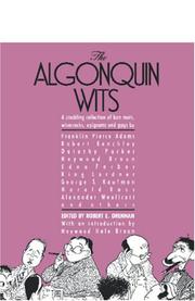 Cover of: The Algonquin Wits: Bon Mots, Wisecracks, Epigrams and Gags