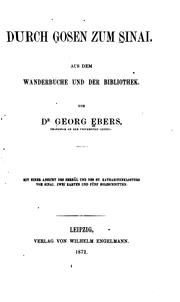 Cover of: Durch Gosen zum Sinai. by Georg Ebers, Georg Ebers