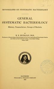Cover of: General systematic bacteriology by Robert Earle Buchanan
