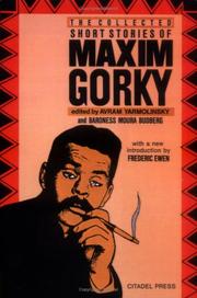 The collected short stories of Maxim Gorky by Максим Горький