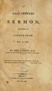 Cover of: An half century sermon: delivered at Ashburnham, Nov. 3, 1818