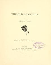 Cover of: The old arm-chair by Eliza Cook