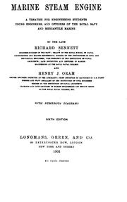 Cover of: The marine steam engine: a treatise for engineering students, young engineers, and officers of the Royal Navy and mercantile marine