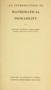 Cover of: An introduction to mathematical probability by Coolidge, Julian Lowell