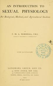 Cover of: An introduction to sexual physiology for biological, medical, and agricultural students by F. H. A. Marshall