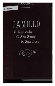 Cover of: Camillo: a sua vida, o seu génio, a sua obra.