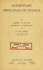 Cover of: Elementary principles of physics by Robert Warren Fuller