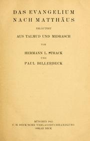 Kommentar zum Neuen Testament aus Talmud und Midrasch by Strack, Hermann Leberecht, Hermann L. Strack, Paul Billerbeck, Hermann KL Strack