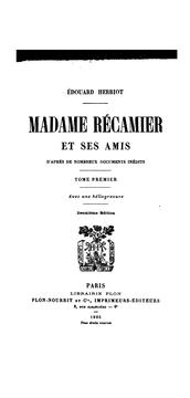 Cover of: Madame Récamier et ses amis ... by Edouard Herriot
