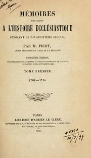 Cover of: Mémoires pour servir à l'histoire ecclésiastique pendant le dix-huitième siècle by Michel Pierre Joseph Picot