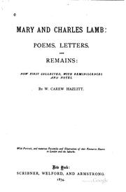 Cover of: Mary and Charles Lamb: poems, letters, and remains: now first collected, with reminiscences and notes.