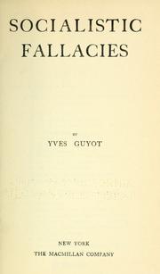 Cover of: Socialistic fallacies by Yves Guyot