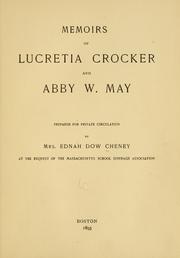 Cover of: Memoirs of Lucretia Crocker and Abby W. May: prepared for private circulation