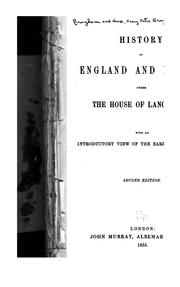 Cover of: History of England and France under the House of Lancaster: with an introductory view of the early reformation.