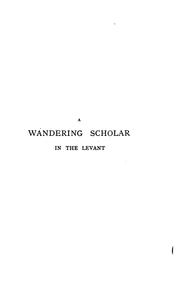 Cover of: A wandering scholar in the Levant
