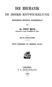 Cover of: Die Mechanik in ihrer Entwickelung historisch-kritisch Dargestellt