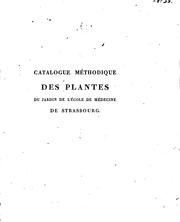 Catalogue méthodique des plantes du jardin de l'École de médecine de Strasbourg by Dominique Villars