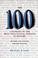 Cover of: The 100: A Ranking Of The Most Influential Persons In History