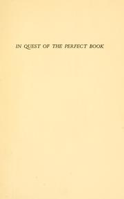 Cover of: In quest of the perfect book: reminiscences & reflections of a bookman