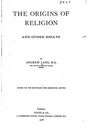 Cover of: The origins of religion, and other essays