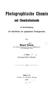 Cover of: Photographische Chemie und Chemikalienkunde by Eduard Valenta