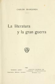 Cover of: La literatura y la gran guerra.