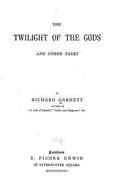 Cover of: The twilight of the gods: and other tales