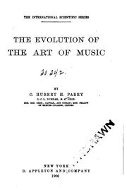 Cover of: The evolution of the art of music by C. Hubert H. Parry