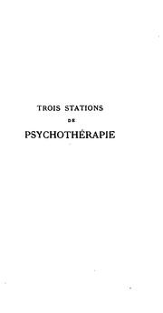 Cover of: Trois stations de psychothérapie