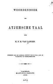 Woordenboek der Atjehsche taal by K. F. H. van Langen