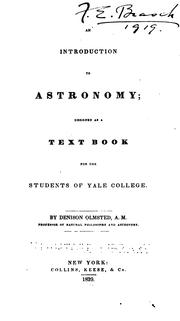 Cover of: An introduction to astronomy by Denison Olmsted, Denison Olmsted