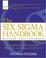 Cover of: The Six Sigma Handbook