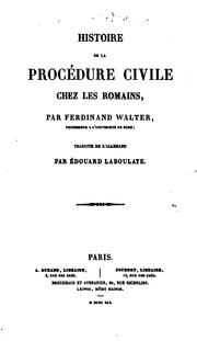 Cover of: Histoire de la procédure civile chez les Romains