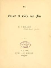 Cover of: The dream of love and fire. | Frederick Leonard Horton