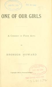 Cover of: One of our girls by Bronson Howard