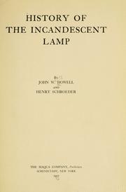 Cover of: History of the incandescent lamp