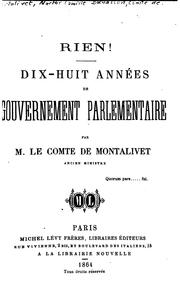 Cover of: Rien!: Dix-huit années de gouvernement parlementaire