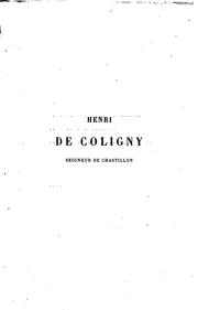 Cover of: Henri de Coligny: seigneur de Chastillon