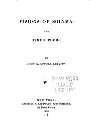 Visions of Solyma by Leavitt, John McDowell