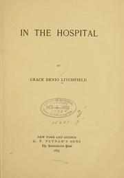 Cover of: In the hospital by Litchfield, Grace Denio