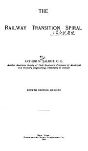 The railway transition spiral by A. N. Talbot