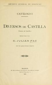 Cover of: Catálogo I.: Diversos de Castilla (Cámara de Castilla.)