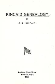 Cover of: Kincaid genealogy by George L. Kincaid