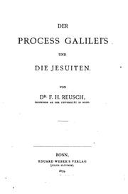 Cover of: Der Process Galilei's und die Jesuiten. by F. H. Reusch